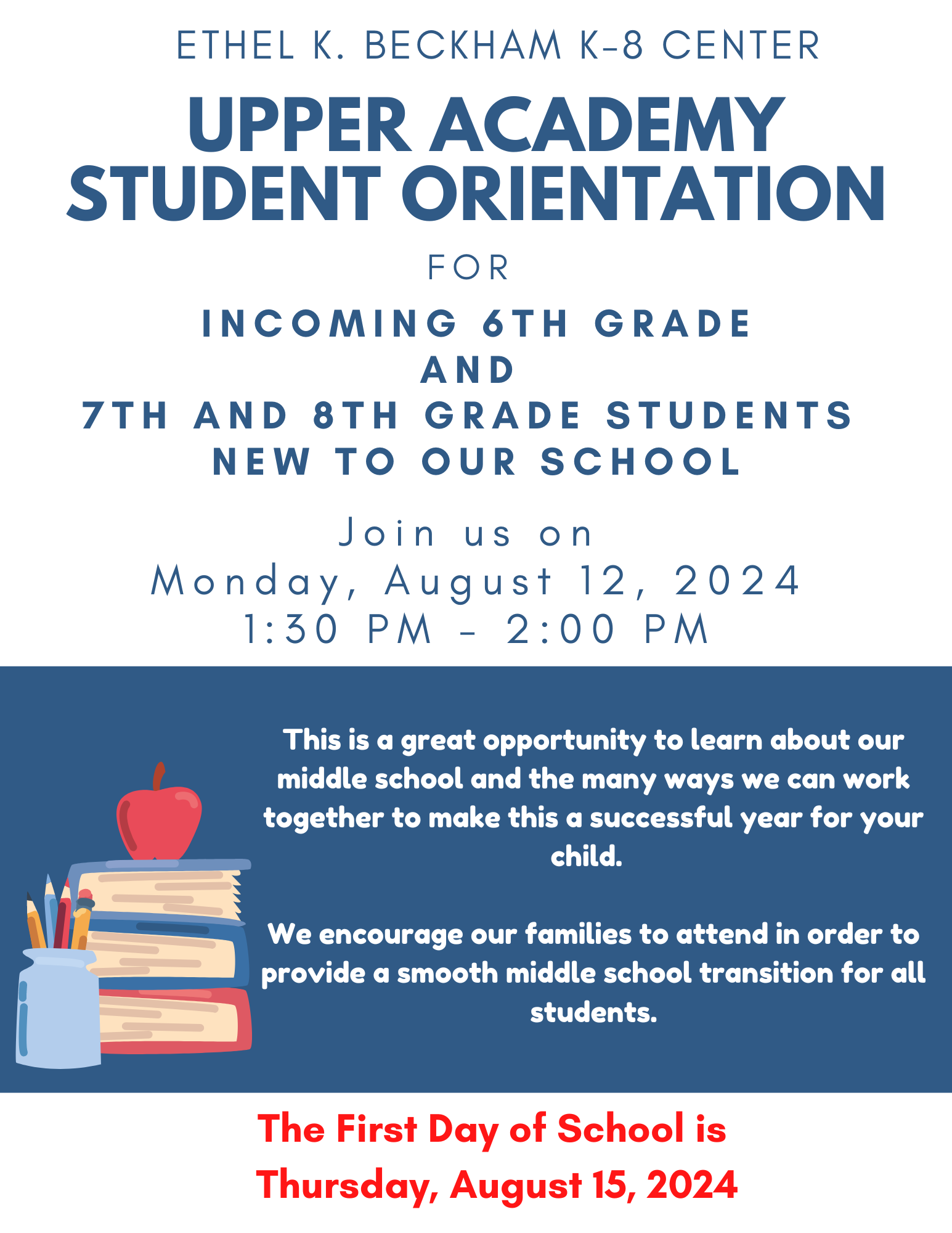 Upper Academy Orientation for 6th - 8th Grade